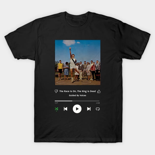 Stereo Music Player - The Race Is On, The King Is Dead T-Shirt by Stereo Music